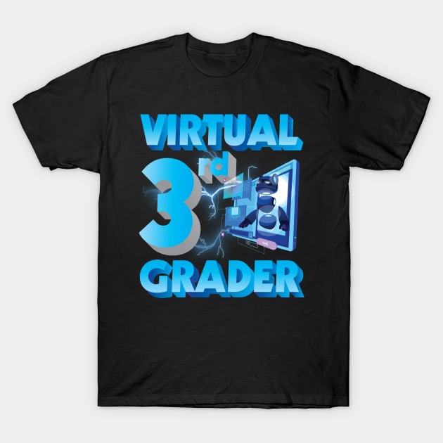 Virtual 3rd Grader Student Teacher Happy Back To School Day T-Shirt by joandraelliot